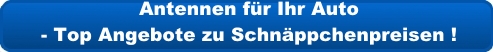 Antennen für Ihr Auto - Top Angebote zu Schnäppchenpreisen