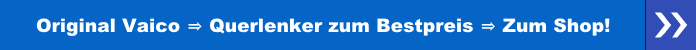 Original Vaico - Querlenker zum Bestpreis - zum Shop