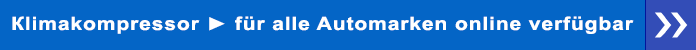 Кlimakompressor - für alle Automarken online verfügbar